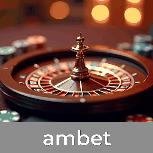 Ambet: Aproveite os Bônus e Promoções Únicos